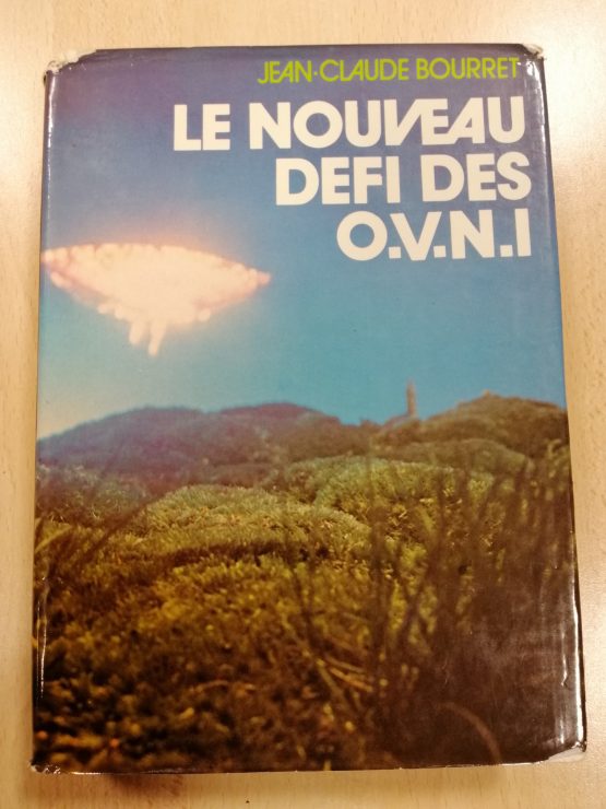Livre documentaire "Le nouveau défi des OVNI"