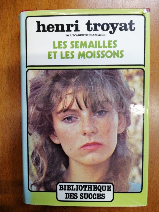 Livre "Les semailles et les moissons"