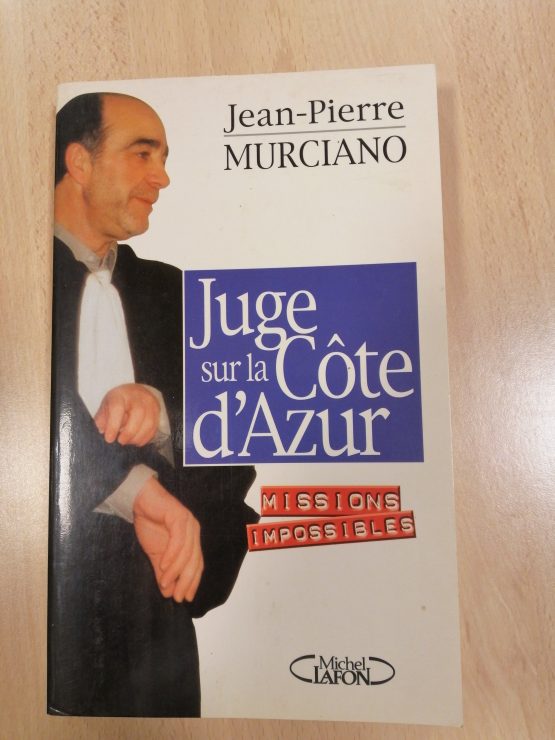Juge sur la cote d'azure Jean-Pierre MURCIANO