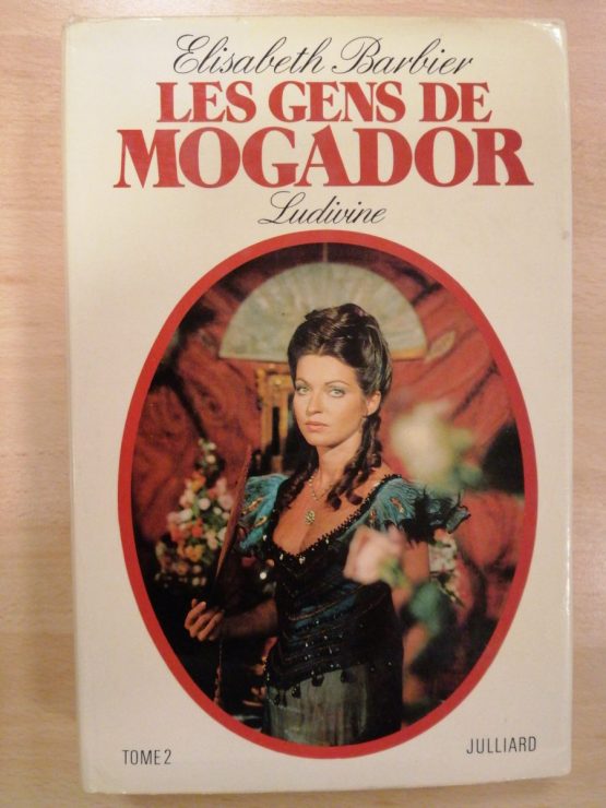 livre "les gens de mogador" Tome 2