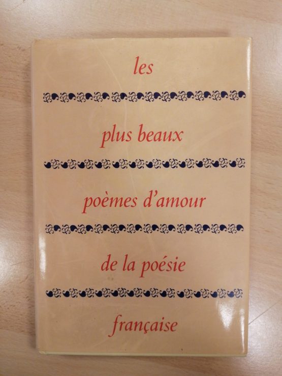 recueille de poème "Les plus beaux poèmes d'amour de la poésie française"