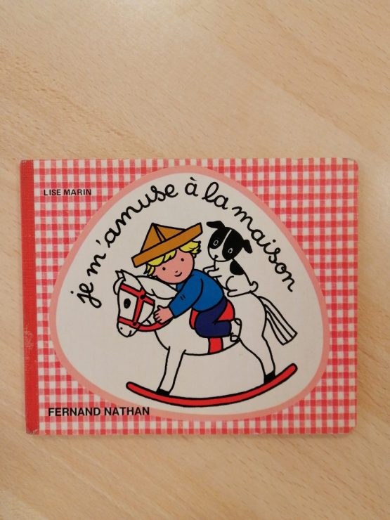 Je m'amuse a la maison - Fernand  Nathan
