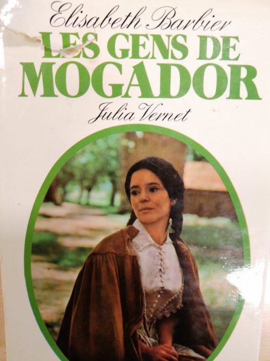 Livre les gens de Mogador Julia Vernet