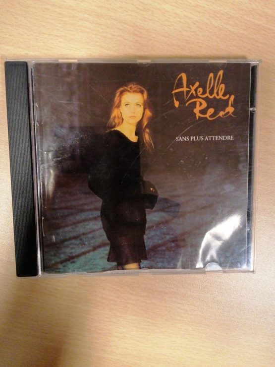 ALBUM - Axelle Red ( Sans plus attendre )