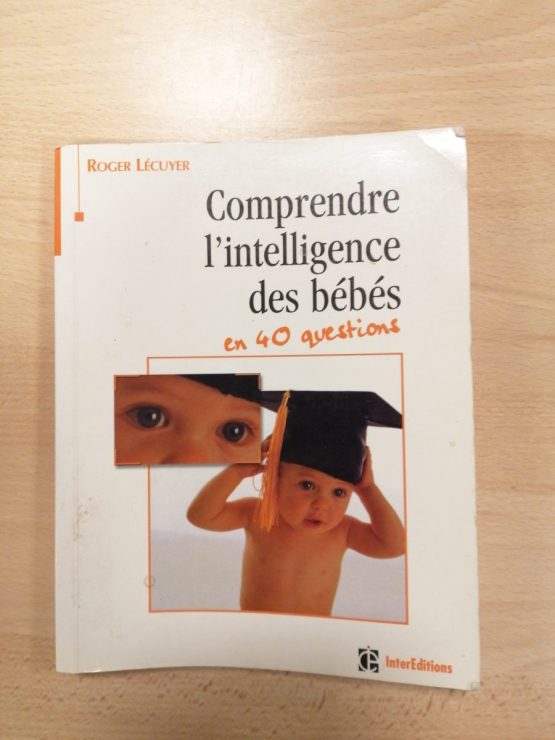 comprendre l’intelligence des bébés