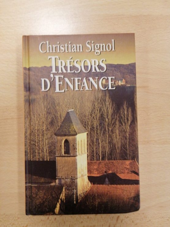 Livre Trésor d'Enfance Christian Signol