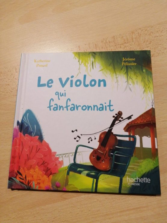 Le violon qui fanfaronnait