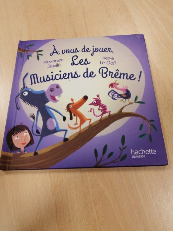 A vous de jouet les musiciens de Brême