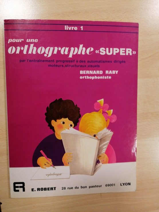 Livre pour une orthographe